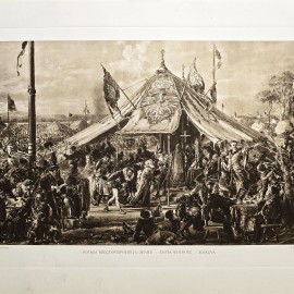 Jan Matejko &mdash; Potęga Rzeczypospolitej u zenitu -  Złota wolność - Elekcya