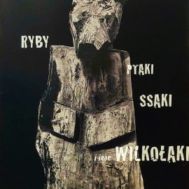 Józef Wilkoń &mdash; Ryby, Ptaki, Ssaki (sygn. przez artystę)